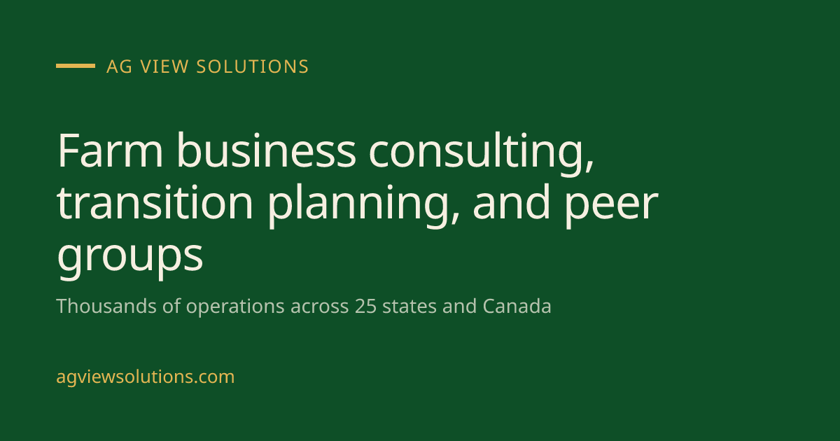 Ag View Solutions — Farm Consulting & Transition Planning
